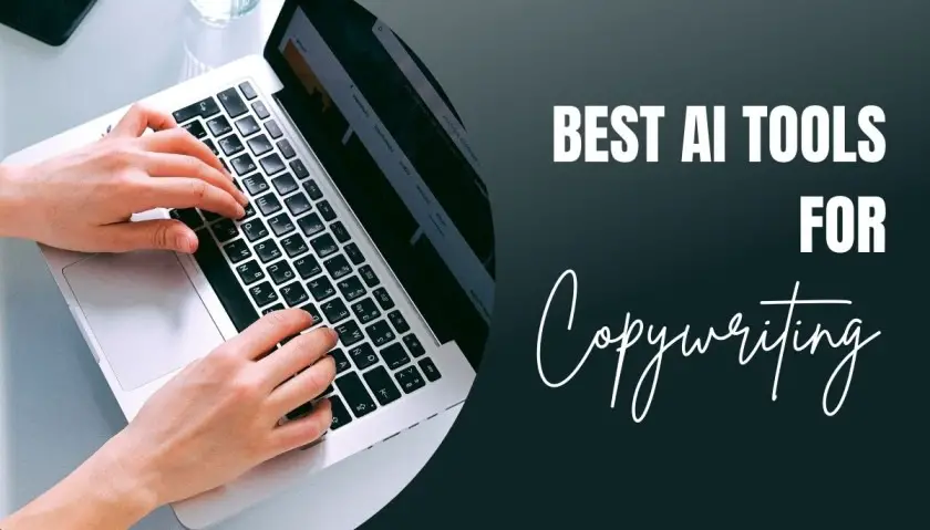 Best AI tools for copywriting