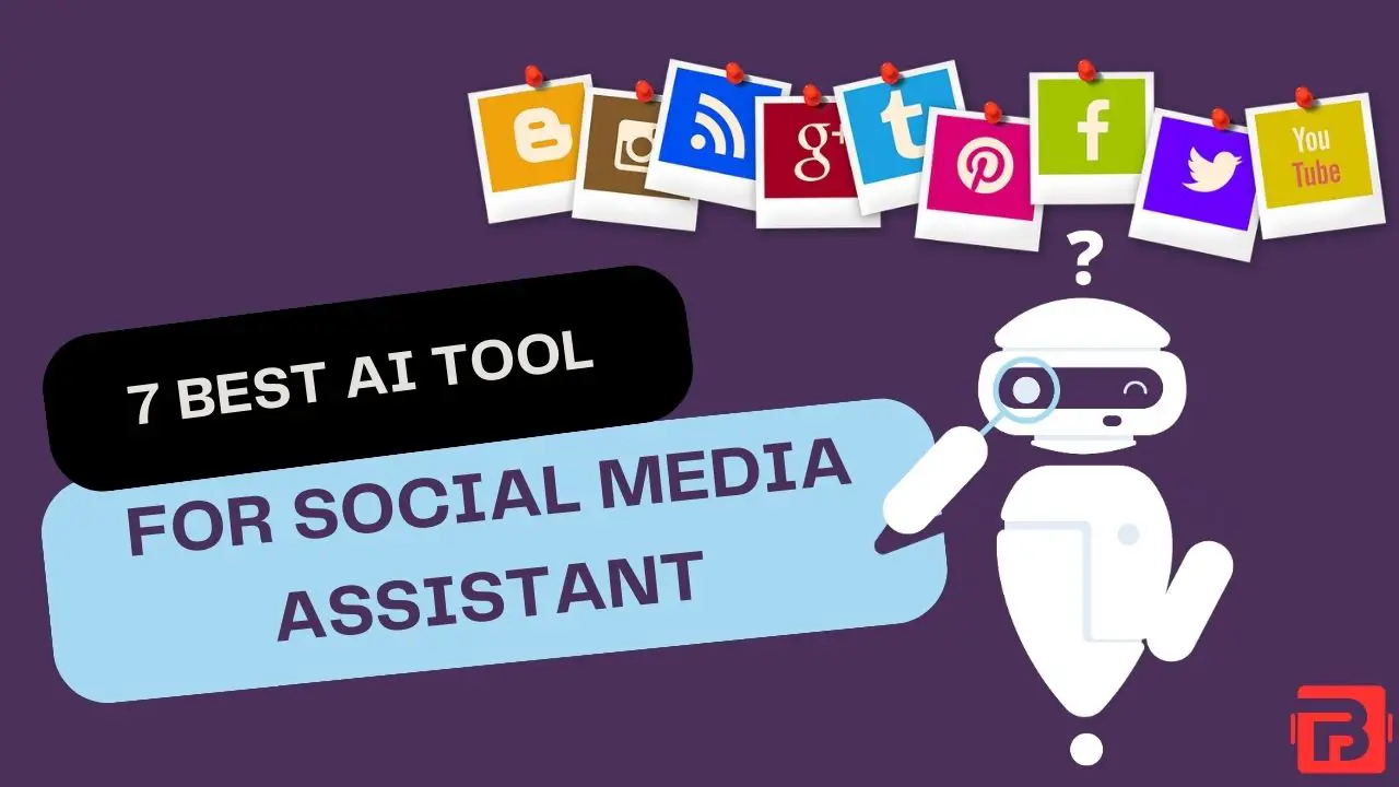 Best AI tools for social media assistant